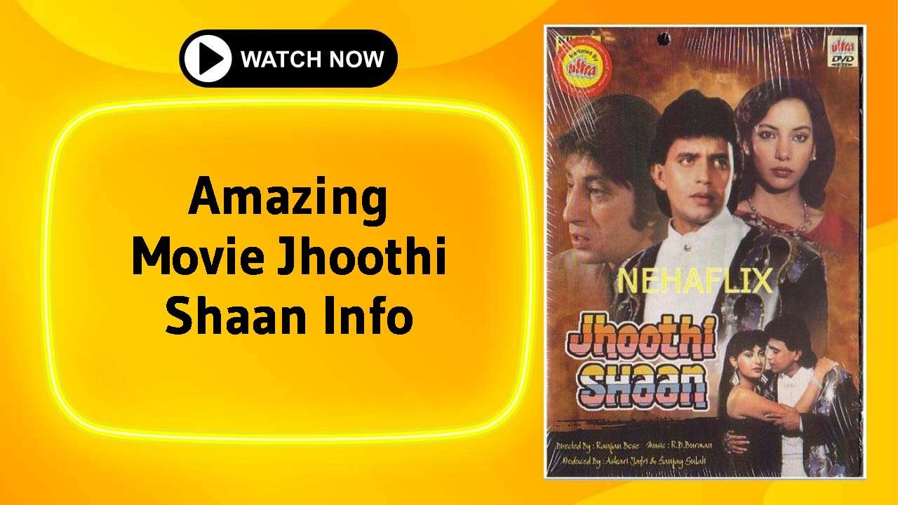 Jhoothi Shaan