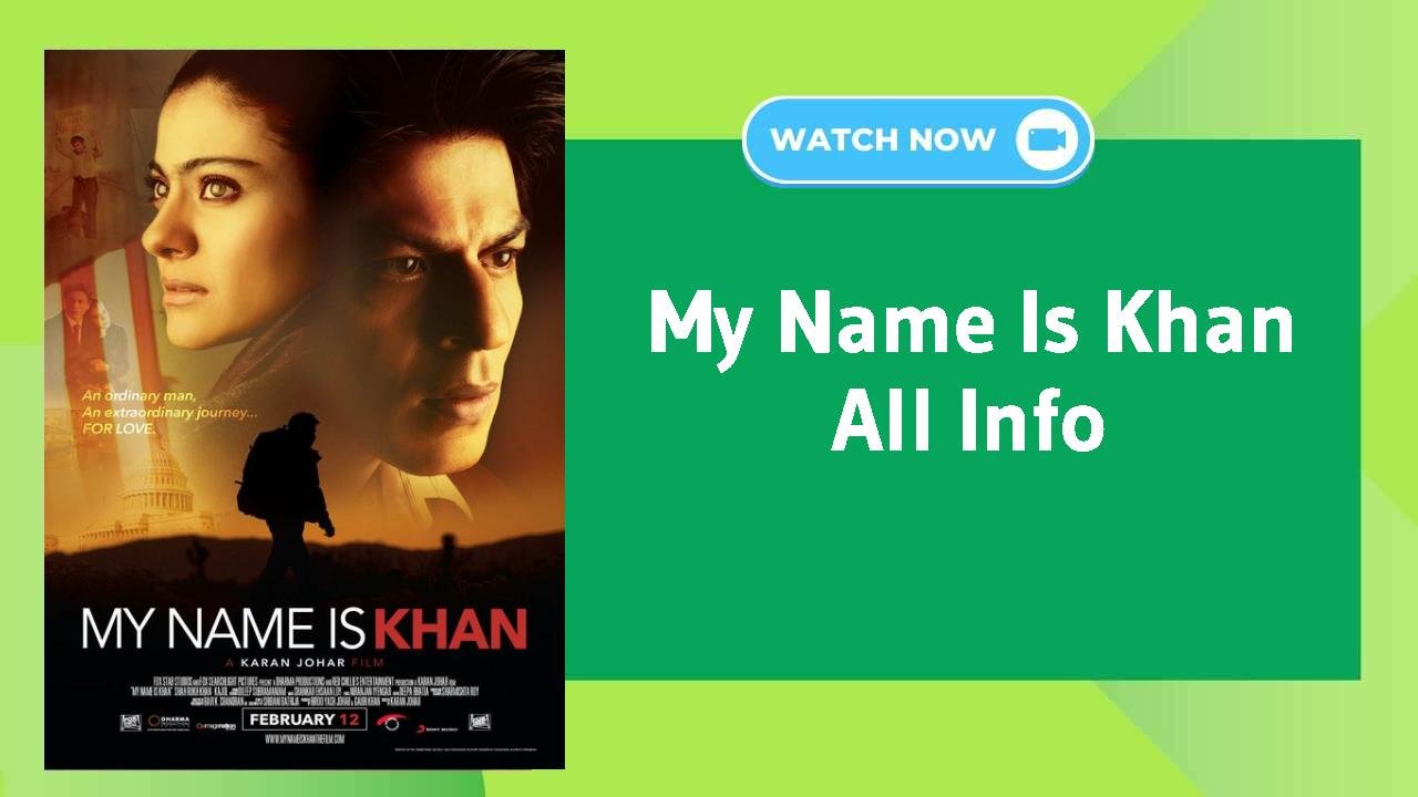 My Name Is Khan